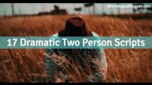 17 Dramatic Two Person Scripts