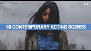 60 Contemporary Acting Scenes