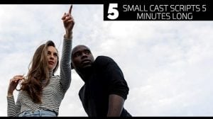 5 Small Cast Scripts 5 Minutes Long