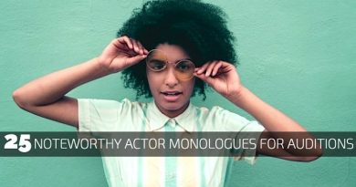 25 Noteworthy Actor Monologues for Auditions