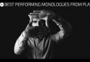 20 Best Performing Monologues from Plays
