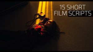 15 Short Film Scripts