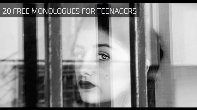20 Free Teen Monologues for Drama School