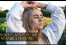 10 Short Plays for Live Streaming Theatre