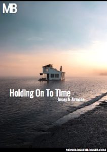 Holding On To Time by Joseph Arnone