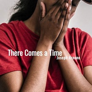 There Comes a Time Play Script