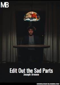 Edit Out the Sad Parts by Joseph Arnone