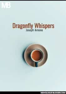 Dragonfly Whispers by Joseph Arnone