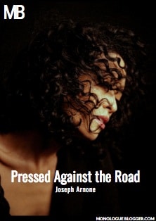 Pressed Against the Road by Joseph Arnone
