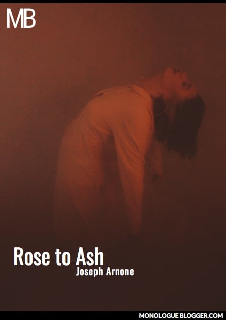Rose to Ash Play Script