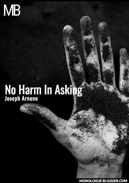 No Harm In Asking Play Script