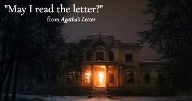 Scene Excerpt from Agatha's Letter