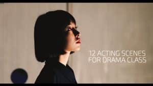 12 Acting Scenes for Drama Class