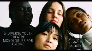 17 Diverse Youth Theatre Monologues for Actors 2