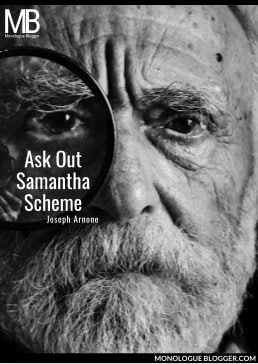 Ask Out Samantha Scheme by Joseph Arnone