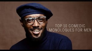 Top 10 Comedic Monologues For Men 1