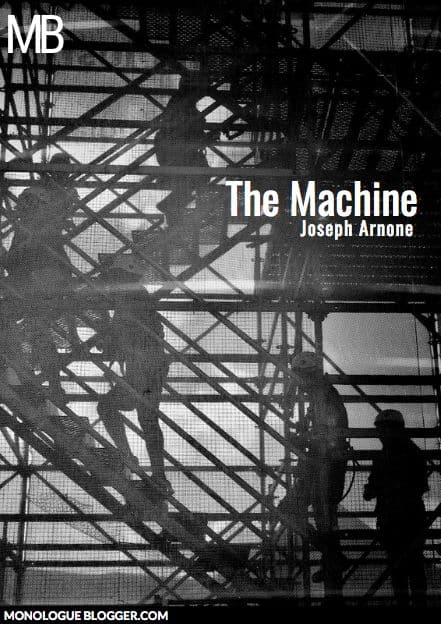 The Machine Play Script by Joseph Arnone