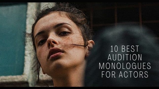 10 Best Audition Monologues for Actors 1