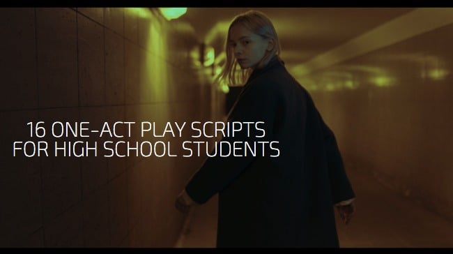 16 One-Act Play Scripts for High School Students