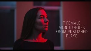 7 Female Monologues from Published Plays 2