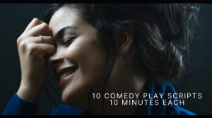 10 Comedy Play Scripts 10 Minutes Each
