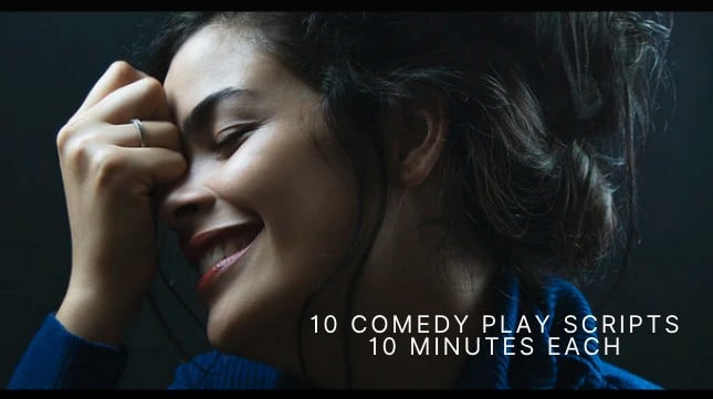 10 Comedy Play Scripts 10 Minutes Each