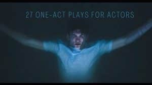 27 One-Act Plays for Actors 1