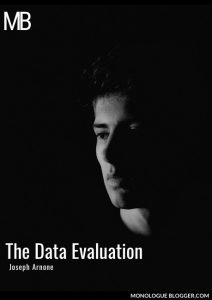 The Data Evaluation Play Script