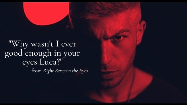 Why wasn't I ever good enough in your eyes Luca