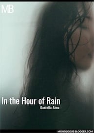 In the Hour of Rain by Daniella Alma