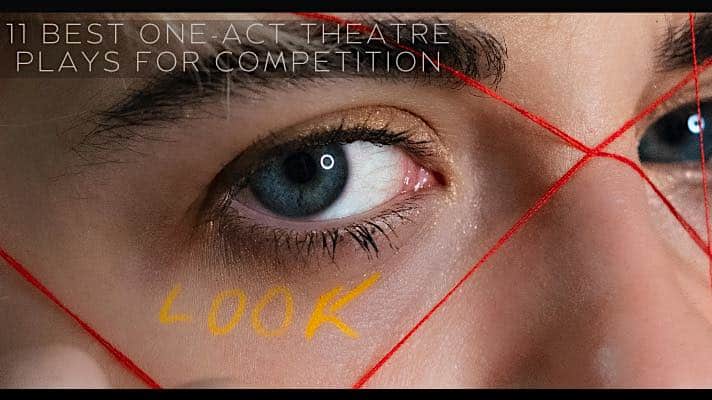 11 Best One-Act Theatre Plays for Competition