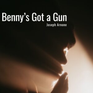 Benny's Got a Gun 1 Act Play Script