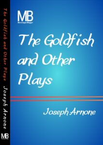 The Goldfish and Other Plays Paperback