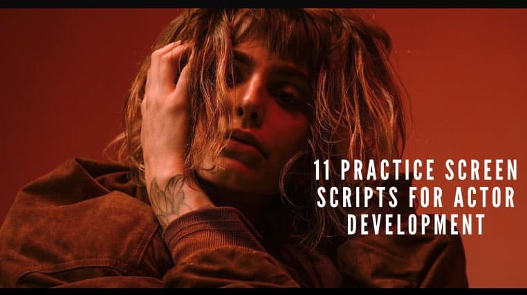 11 Practice Screen Scripts for Actor Development 1