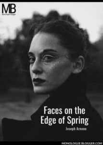Faces on the Edge of Spring by Joseph Arnone