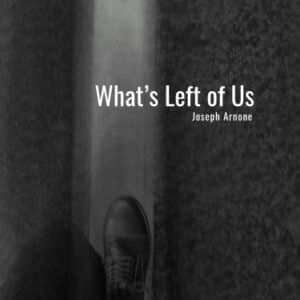 What's Left of us