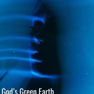 God's Green Earth