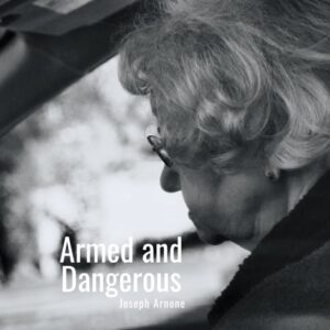 Armed and Dangerous